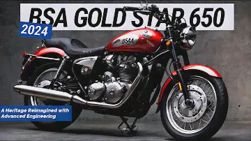 2024 NEW BSA GOLD STAR 650 : A Heritage Reimagined with Advanced Engineering.